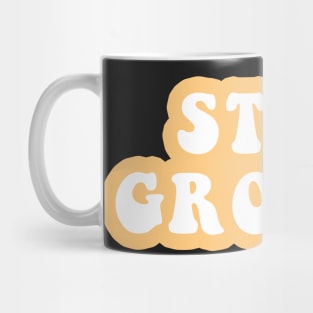 Stay Groovy Mug